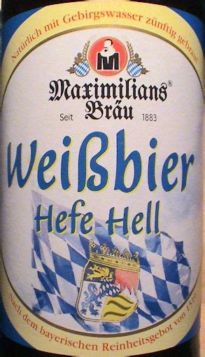 Getraenke Biertest Maximilians Br U Wei Bier Hefe Hell Von