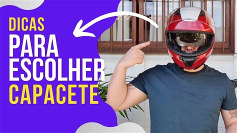 COMO ESCOLHER CAPACETE DE MOTO YouTube