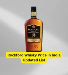 Rockford Whisky Price In India Updated List Ala Wai Whisky