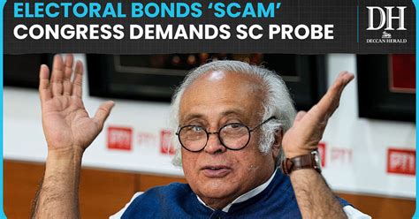 Electoral Bonds Scam Congress Demands Sc Monitored Probe