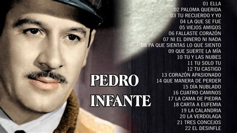 PEDRO INFANTE 22 GRANDES EXITOS RANCHERAS EXITOS RANCHERAS DE PEDRO