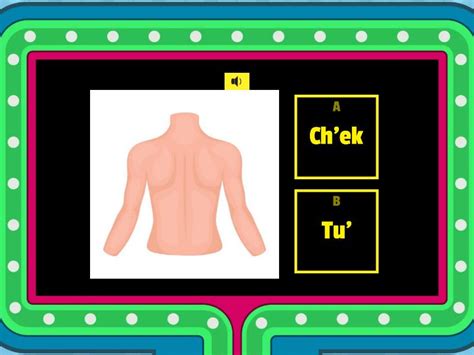 Repasemos Las Partes Del Cuerpo En K Iche Gameshow Quiz