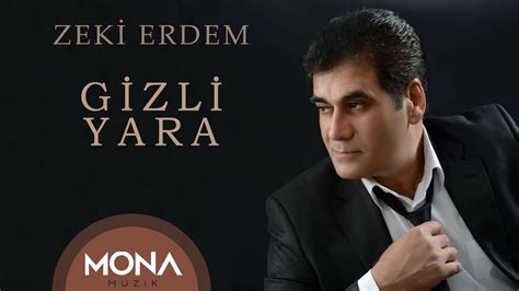 Zeki Erdem Gizli Yara Official Video YouTube Music