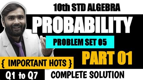 10th Std Algebra PROBABILITY Problem Set 05 Q1 TO Q7 PART 1 PRADEEP