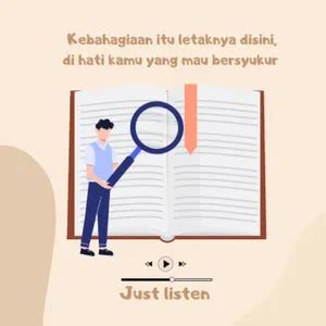 Just Listen Kebahagiaan Itu Letaknya Disini Di Hati Kamu Yang Mau