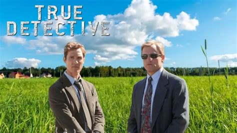 True Detective Season 1 Ending Explained, Plot, Cast, Trailer and More ...