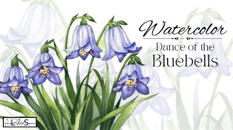 🤩 “bell E ” Of The Ball Beautiful Blossoming Bluebell Watercolor