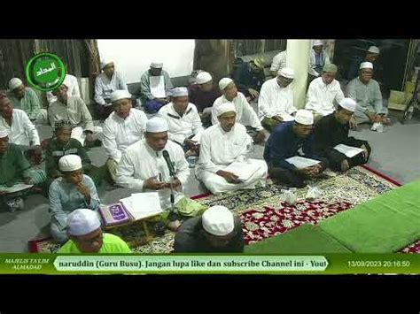 Live Relay Pengajian Guru H M Qomaruddin Guru Busu Majelis Ta