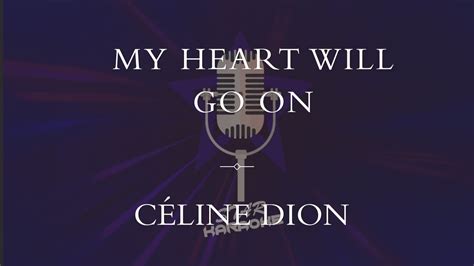 Céline Dion My Heart Will Go On Karaoke Youtube