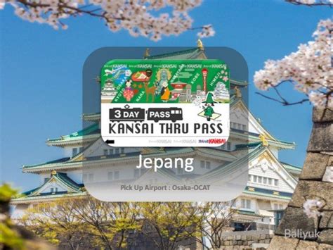 Kansai Thru Pass Event Tour