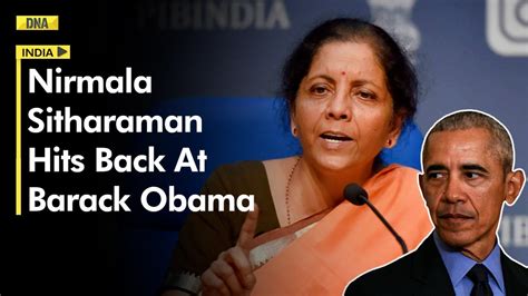 Nirmala Sitharaman Hits Back At Barack Obama For Comments On Indian