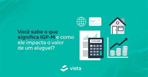 Aprenda O Que O Que Significa Igp M E Como O C Lculo Feito