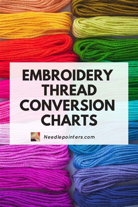 Embroidery Floss And Thread Conversion Charts