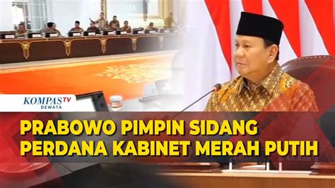 Full Arahan Presiden Prabowo Di Sidang Perdana Kabinet Merah Putih