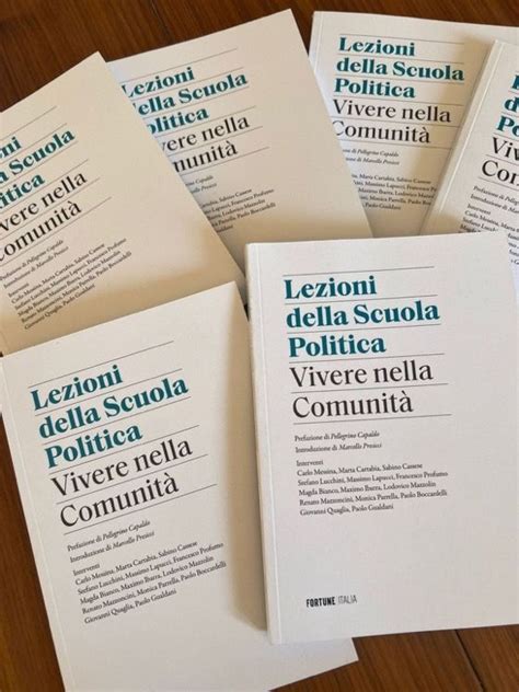 Lezioni Della Scuola Politica Vivere Nella Comunit Un Libro Delle