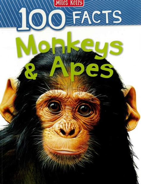 100 Facts Monkeys And Apes BDL Books