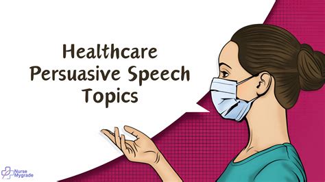 Healthcare Persuasive Speech Topic And Ideas