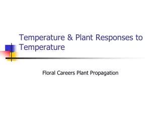 Ppt Temperature And Plant Growth Powerpoint Presentation Free