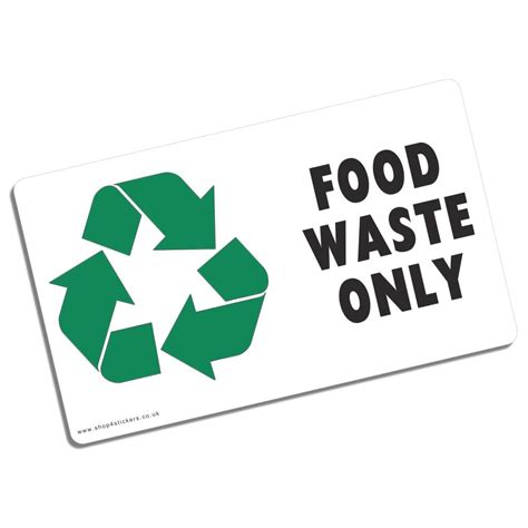 Sign Food Waste Only Sticker Recycling Bin Label Recycle Trash Can Logo