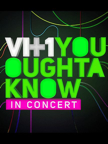 You Oughta Know In Concert Where To Watch And Stream Tv Guide