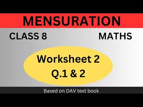 D A V Maths Class 8 Mensuration Worksheet 2 Q 1 2 Chapter