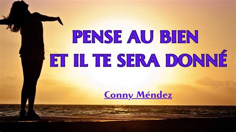 Pense Au Bien Et Il Te Sera Donn Conny M Ndez Livre Audio Youtube