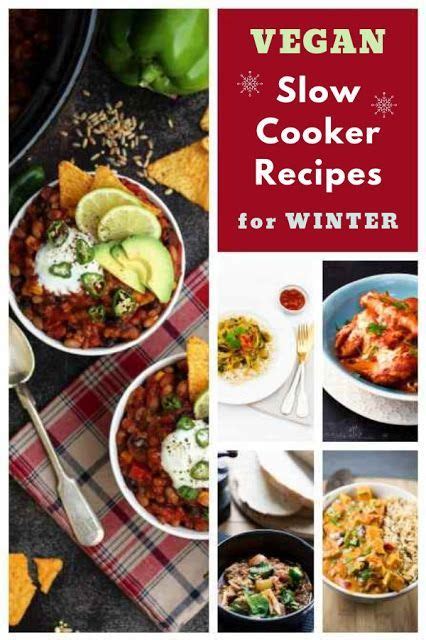 Easy Vegan Slow Cooker Recipes To Give You Comfort And Keep You Warm