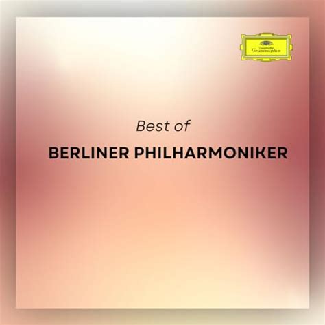 Best Of Berliner Philharmoniker De Berliner Philharmoniker Ludwig