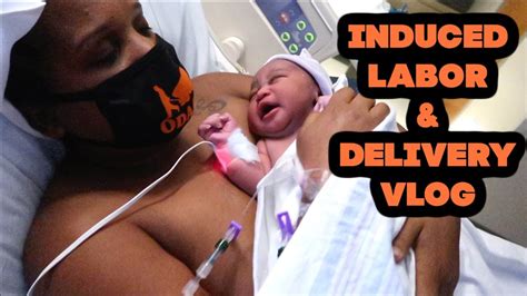 INDUCED LABOR AND DELIVERY BIRTH VLOG 2021 WHAT TO EXPECT FOLEY