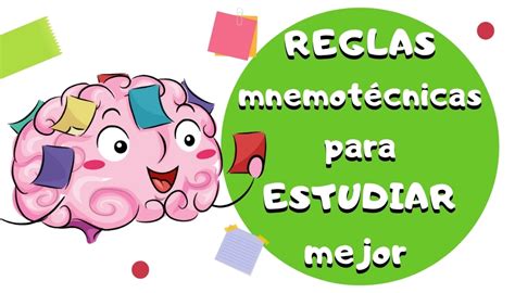 Reglas Mnemot Cnicas Para Aprender A Estudiar Mejor