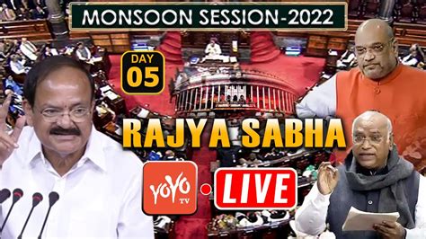 Rajya Sabha Live Rajya Sabha Monsoon Session 2022 Pm Modi