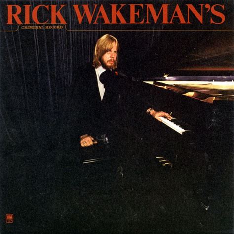 Rwcc Discography Rick Wakemans Criminal Record