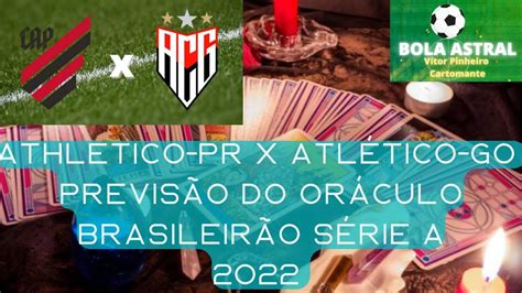 Athletico Pr X Atlético Go Previsão Do Oráculo Brasileirão Série A