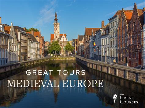 Prime Video: The Great Tours: Experiencing Medieval Europe
