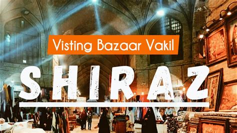 INSIDE IRAN'S BAZAAR VAKIL | MUST VISIT #fun #travelvlog #travel # ...