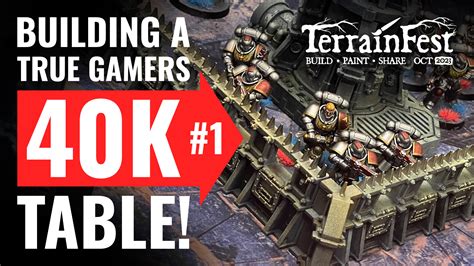 Building A True Wargamers Warhammer 40k Table You Can Actually Game On