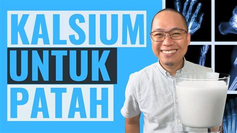 Kalsium Terbaik Untuk Tulang Patah Dan Retak YouTube