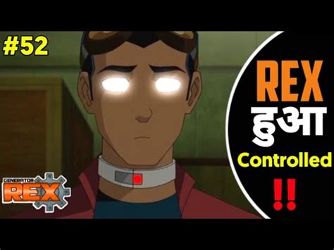 Generator Rex Season Episode Explained In Hindi Episode