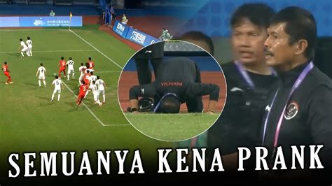 Indra Sjafri Kena Prank Wasit Lagi Inilah Deretan Momen Kocak