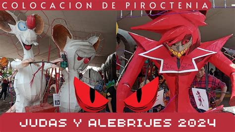 Colocaci N De Pirotecnia De Judas Y Alebrijes En Tultepec En Youtube