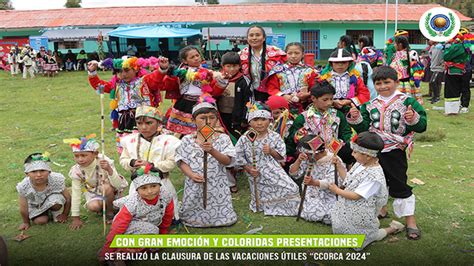 Clausura de las Vacaciones Útiles Ccorca 2024 Noticias