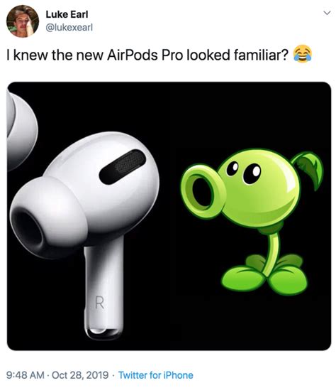 I Knew The New Airpods Pro Looked Familiar Apple Airpods Pro Know