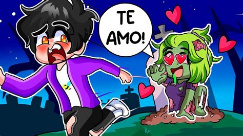 Una Chica Zombie Se Enamora De Srjuancho En Minecraft Youtube