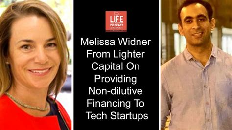 Ep 258 Melissa Widner From Lighter Capital On Providing Non Dilutive