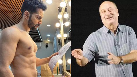 Varun Dhawan Goes Shirtless As He Reads His Film S Script Anupam Kher