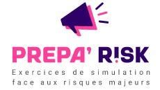 PREPA RISK Exercices De Simulation Face Aux Risque Majeurs