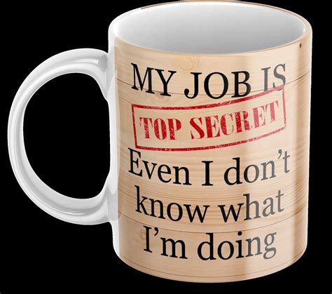 My Job Is Top Secret Even I Don T Know What I M Doing Etsy