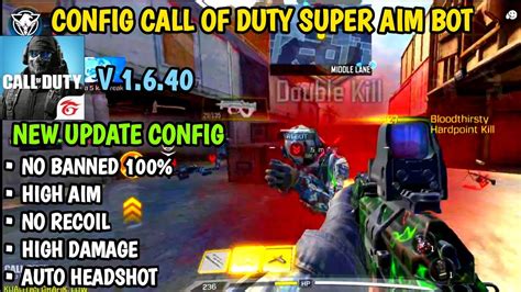 Config Call Of Duty Mobile Super Aimbot New Update Terbaru Versi 1 6 40