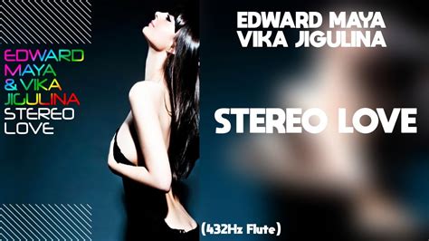 Edward Maya And Vika Jigulina Stereo Love 432hz Youtube