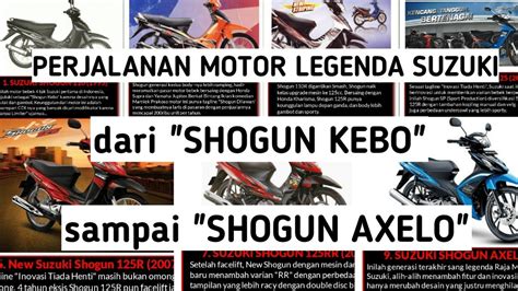 Perjalanan Motor Legenda Suzuki Dari Shogun Kebo Sampai Shogun Axelo